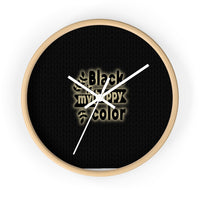 Black Is My Happy Color Funny Sarcastic Wall clock